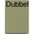 Dubbel