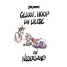 Geloof, hoop en liefde in Nederland by Lydia Barends