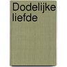 Dodelijke liefde by dok2796