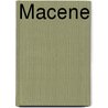 Macene by ekster
