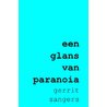 Een glans van paranoia door Gerrit Sangers