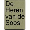 De Heren van de Soos door Ed Moolenaar