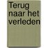 Terug naar het verleden